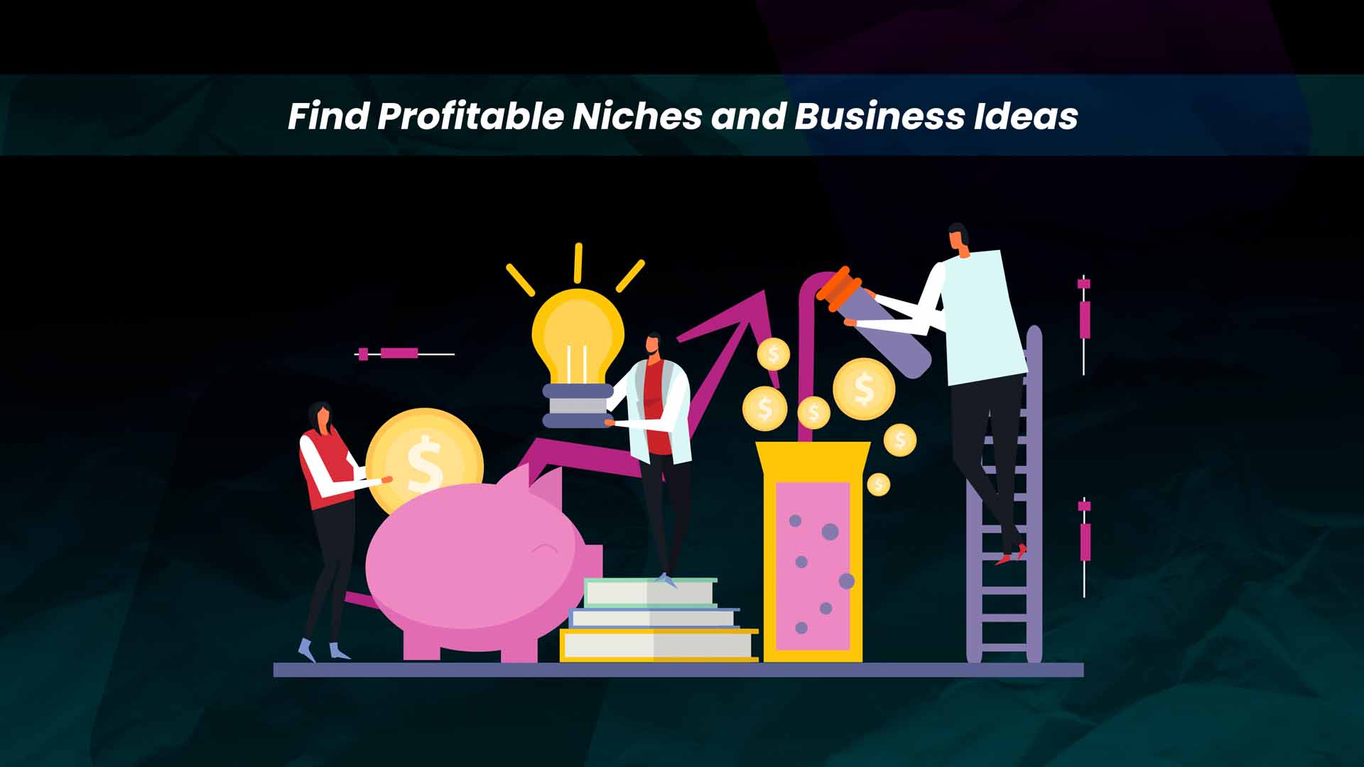 Find Profitable Niches and Business Ideas