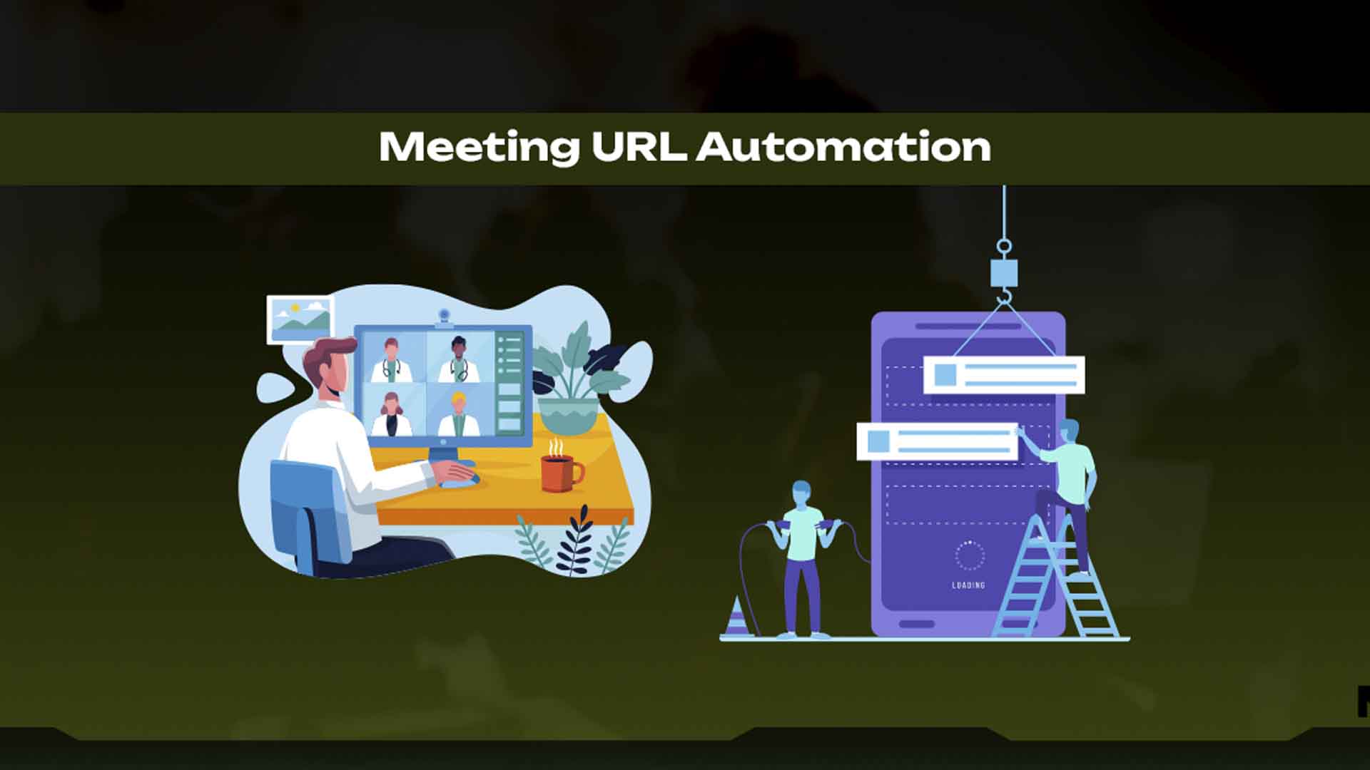 Meeting URL Automation 